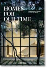 Homes for Our Time: Contemporary Houses around the World